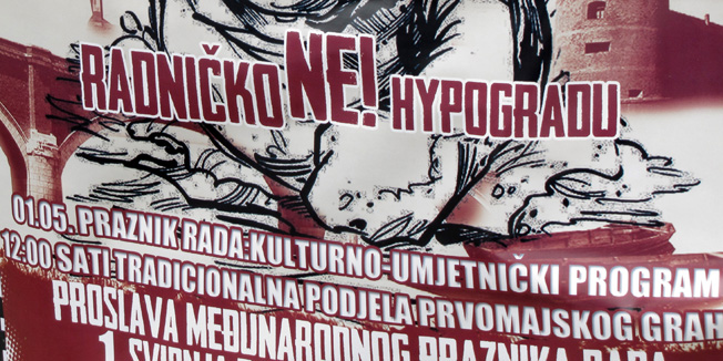 Sisak, 230412.Radnicko NE Hypogradu, naslov je plakata kojim SDP Siska poziva gradjane na prvomajsku proslavu u park Sumica u Sisku. Kristina Ikic Banicek, predsjednica SDP-a Siska istice kako je to pokazatelj stanja u gradu, jer su ljudi bez posla i nade, a cijeli grad je pod hipotekom Hypo banke zahvaljujuci pronasenoj politici vladajuce koalicije HDZ-a i HSP-a dr. Ante Starcevic. Foto: Mate Piskor / CROPIX