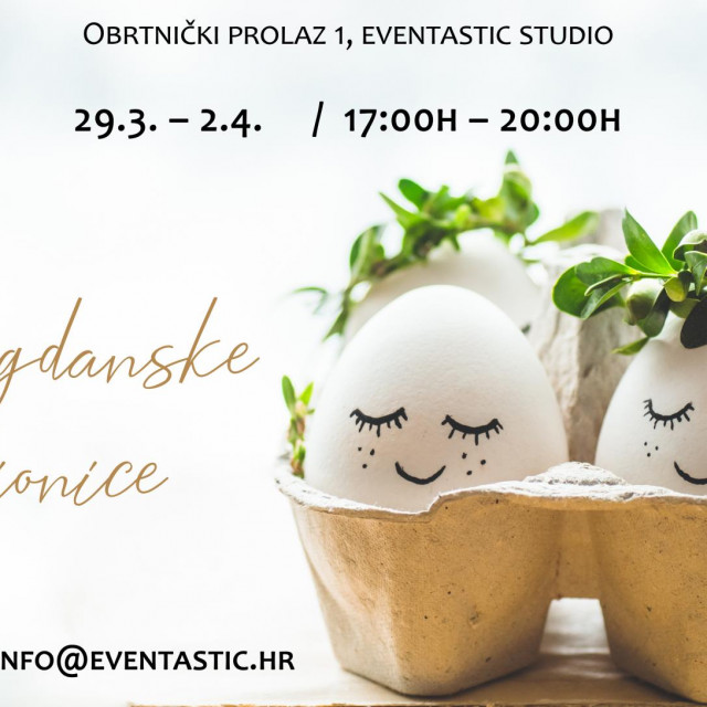 Eventastic uskrsna radionica