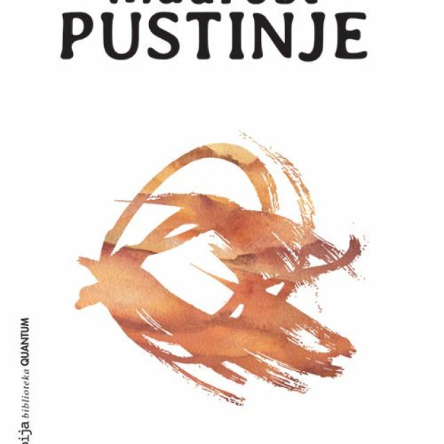 ”Mudrost pustinje”