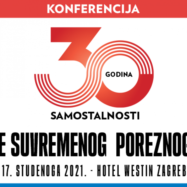 Konferencija Stvaranje suvremenog poreznog sustava
