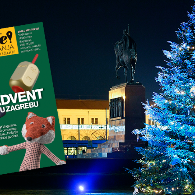 Specijalno izdanje Like! Putovanja: Advent u Zagrebu
