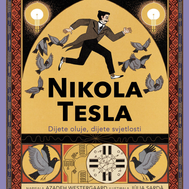 Nikola Tesla: Dijete oluje, dijete svjetlosti