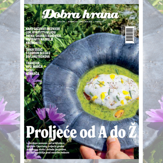 Proljetni broj magazina Dobra hrana, proljeće 2025.