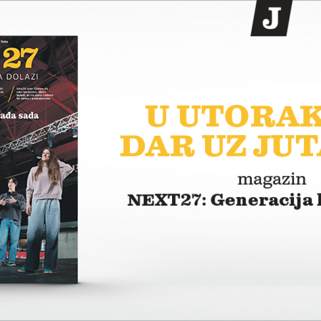Novo izdanje rođendanskog magazina Jutarnjeg lista - Next 27: generacija koja dolazi