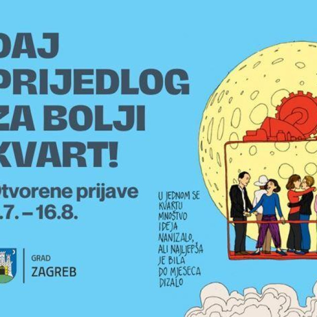 Plakat projekta ”Daj prijedlog za bolji kvart!”